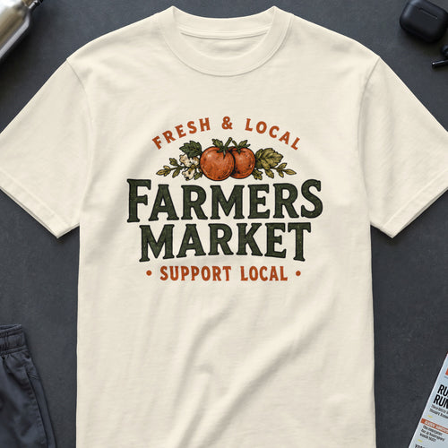 Cream t-shirt with "FRESH & LOCAL FARMERS MARKET SUPPORT LOCAL" text and graphics.