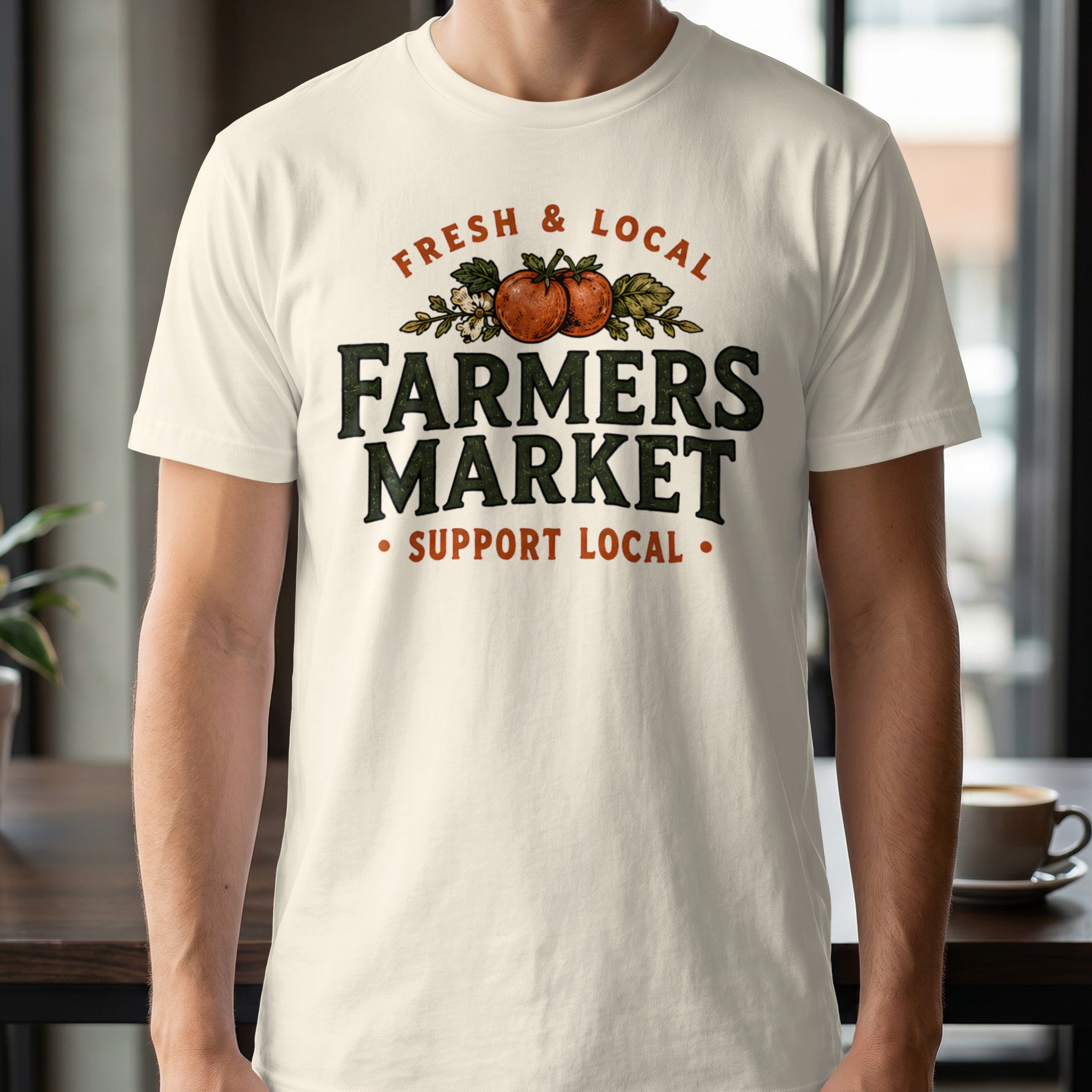 Cream t-shirt with "FRESH & LOCAL FARMERS MARKET SUPPORT LOCAL" graphic.