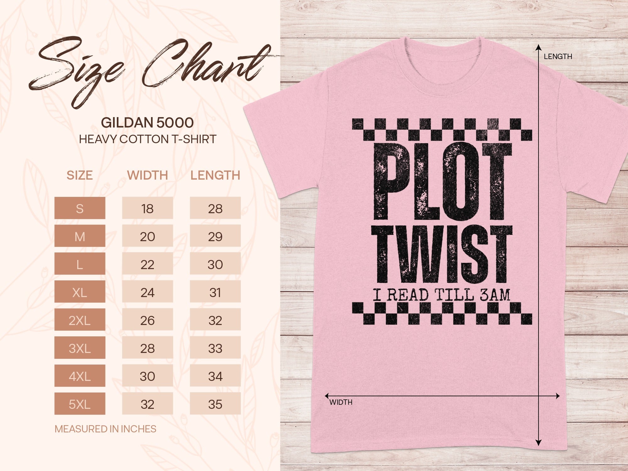 Pink Gildan 5000 t-shirt with "PLOT TWIST I READ TILL 3AM" graphic and size chart.