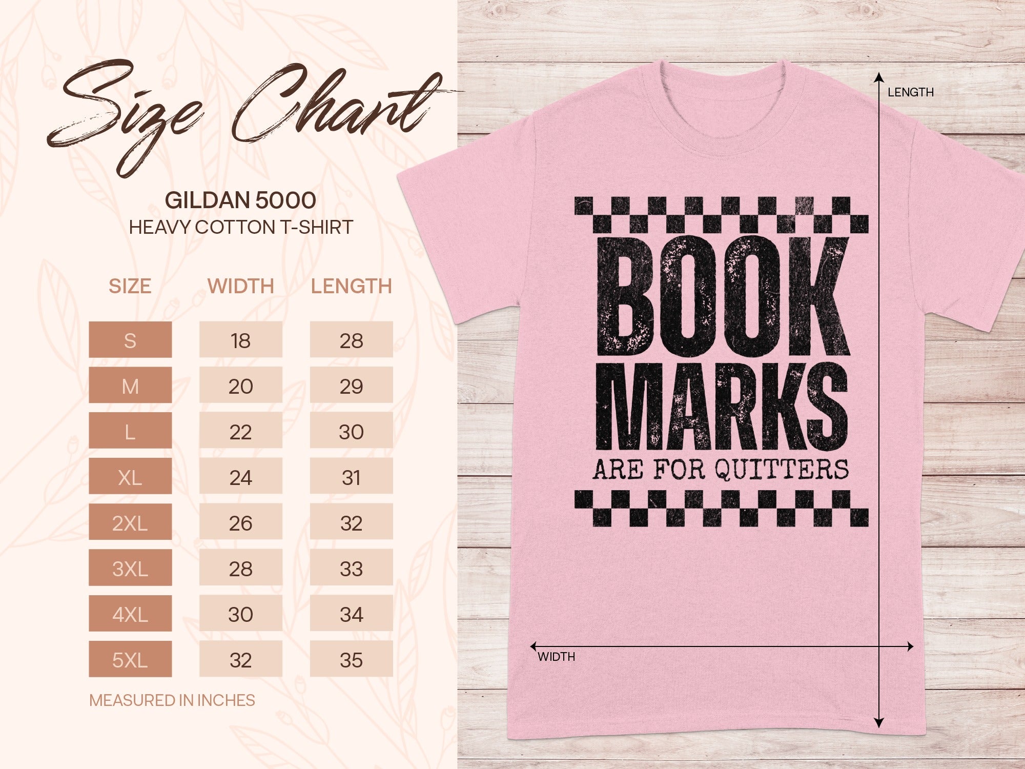 Gildan 5000 heavy cotton t-shirt size chart with "Book Marks Are For Quitters" graphic.