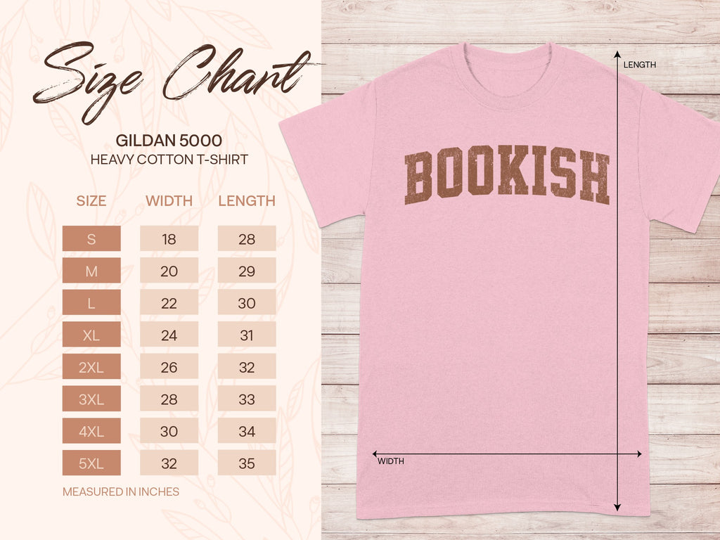 Gildan 5000 heavy cotton t-shirt size chart with "BOOKISH" graphic.