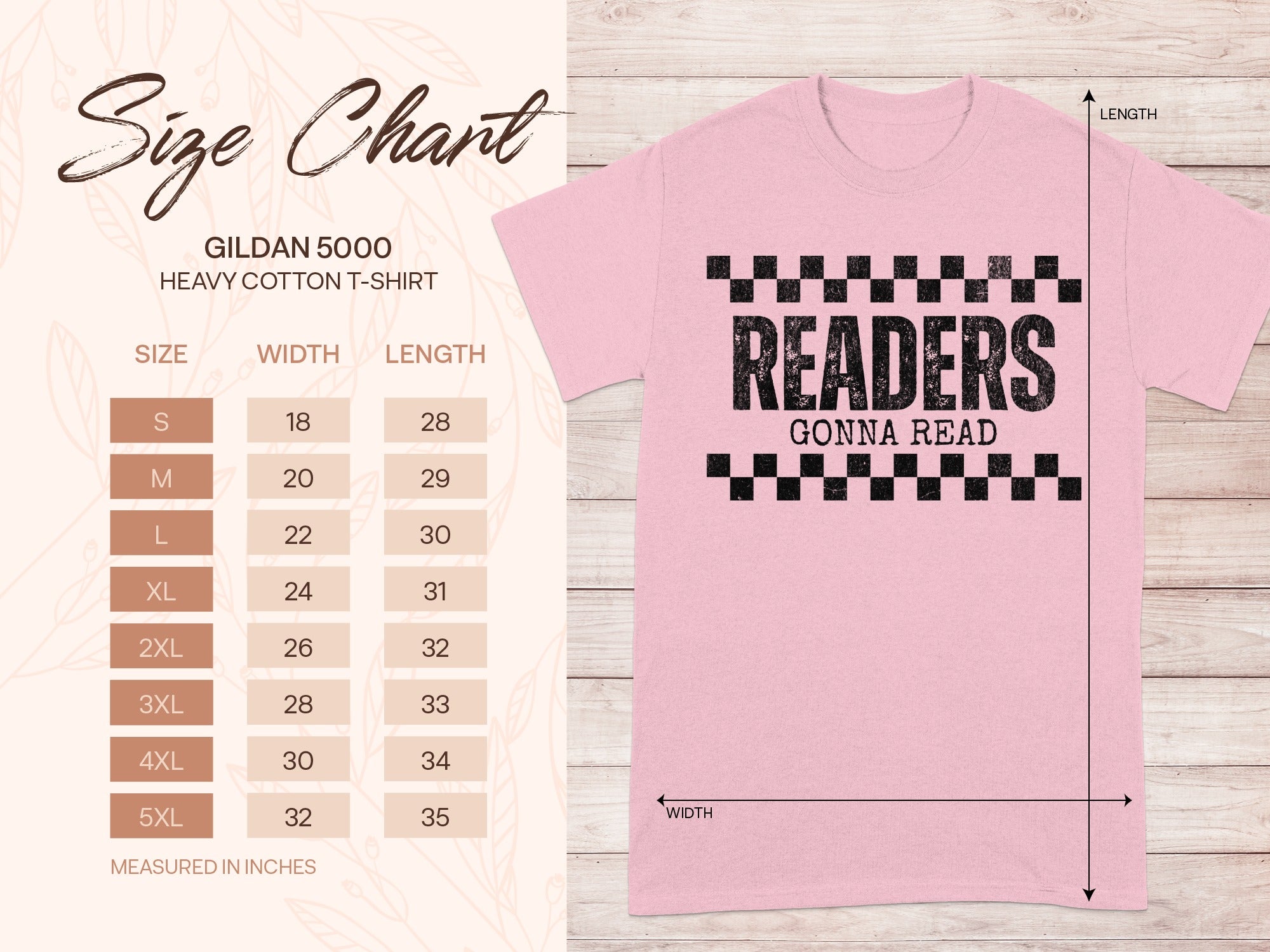 Gildan 5000 Heavy Cotton T-shirt size chart with width and length measurements in inches. READERS GONNA READ graphic.
