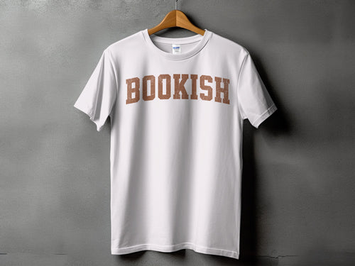 White t-shirt with brown distressed lettering that reads "BOOKISH".