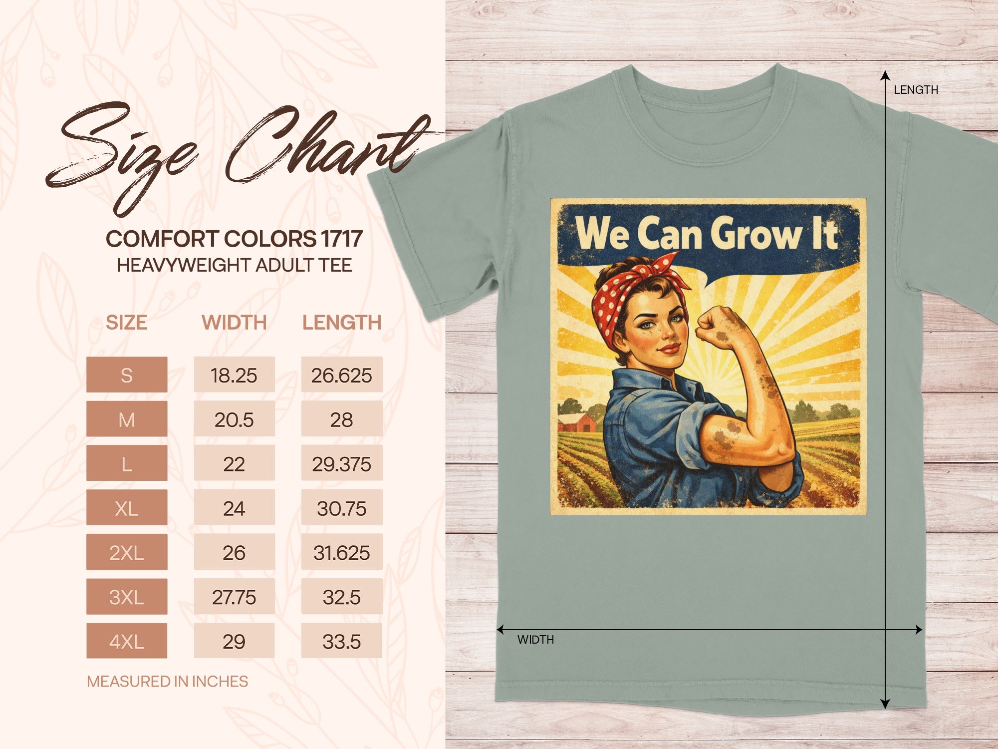 Size chart for Comfort Colors 1717 adult tee with "We Can Grow It" graphic.