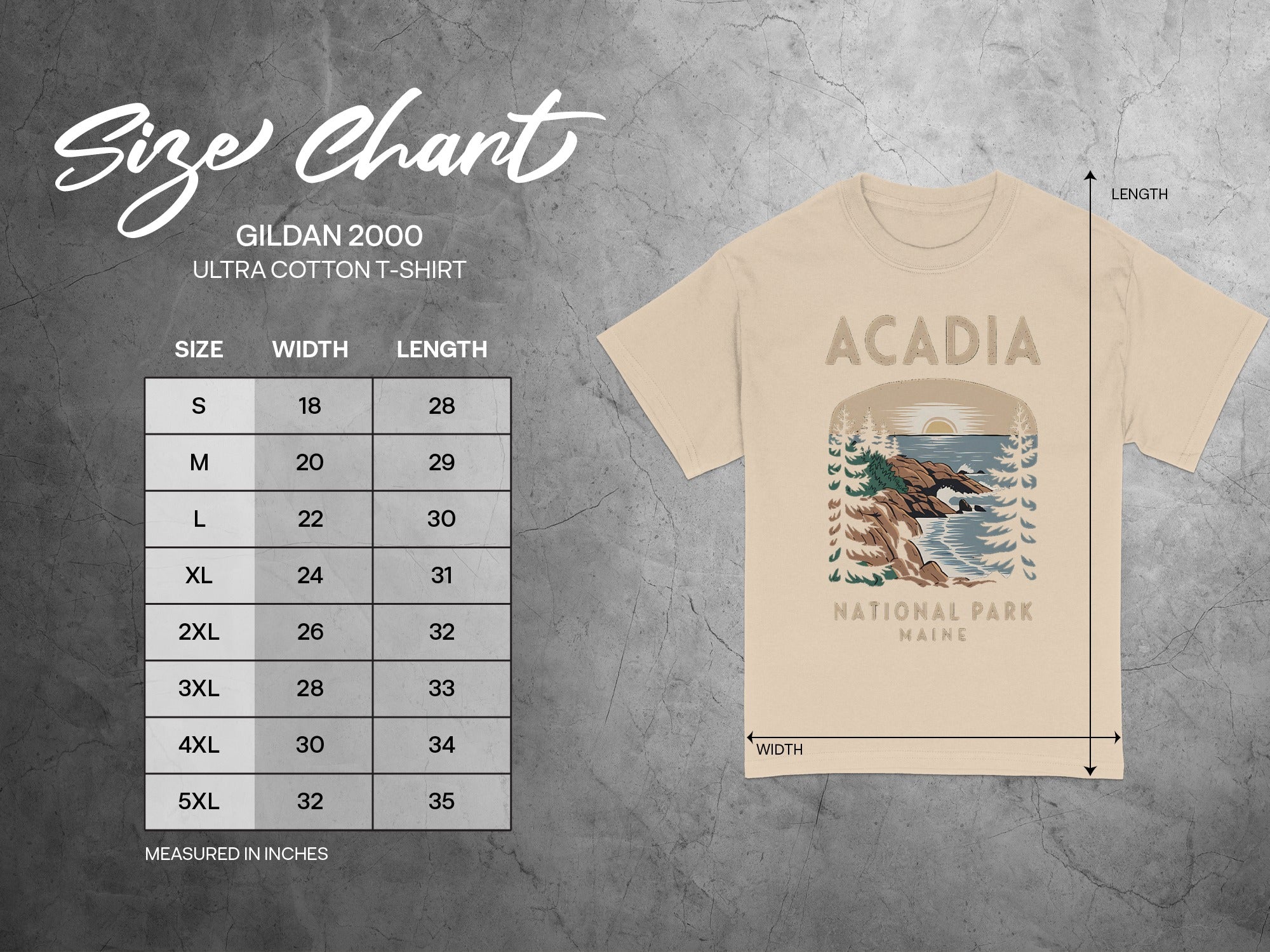 Size chart for Gildan 2000 Ultra Cotton T-shirt with measurements for Acadia National Park design.